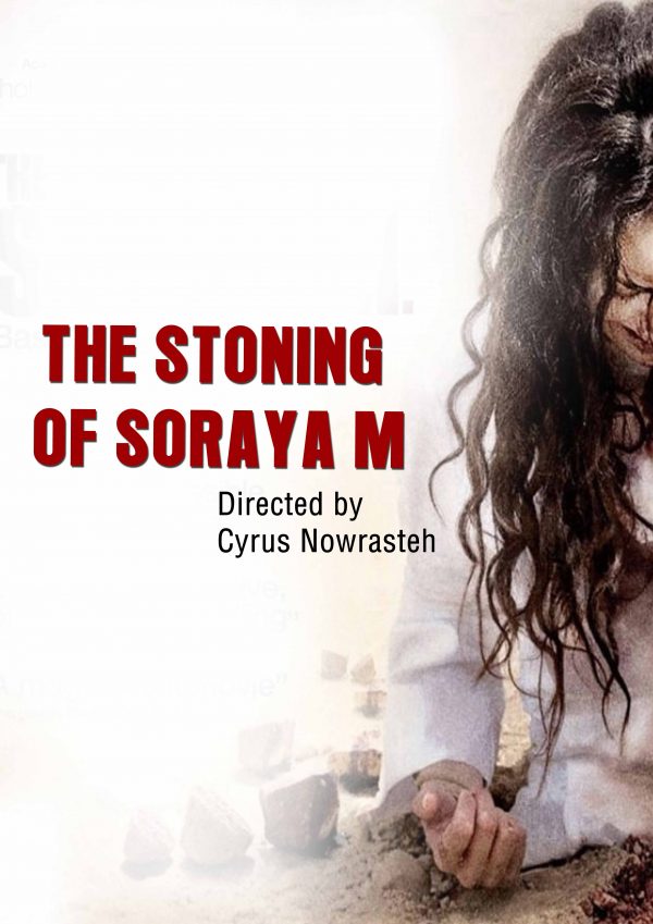 Забивание камнями Сорайи М. / The Stoning of Soraya M. — отзывы